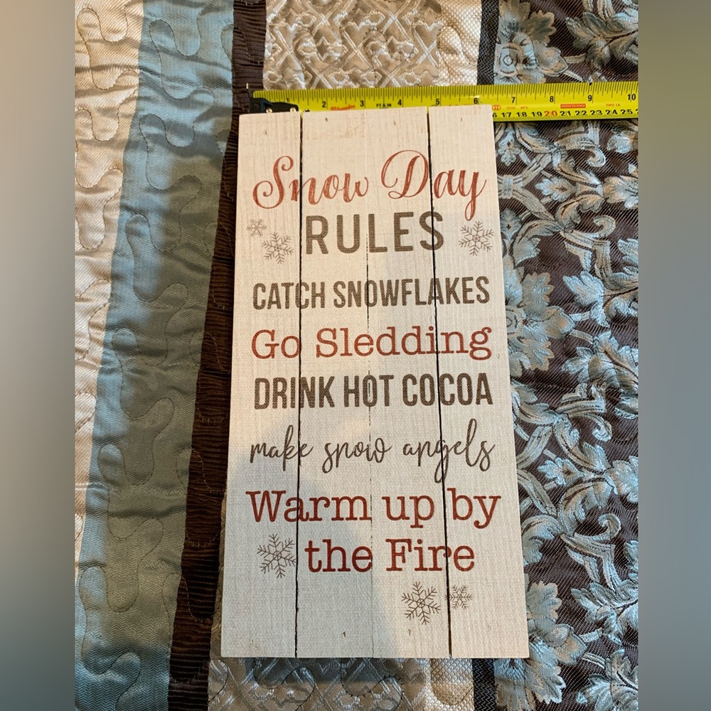 Snow Day Rules Decorative Sign
